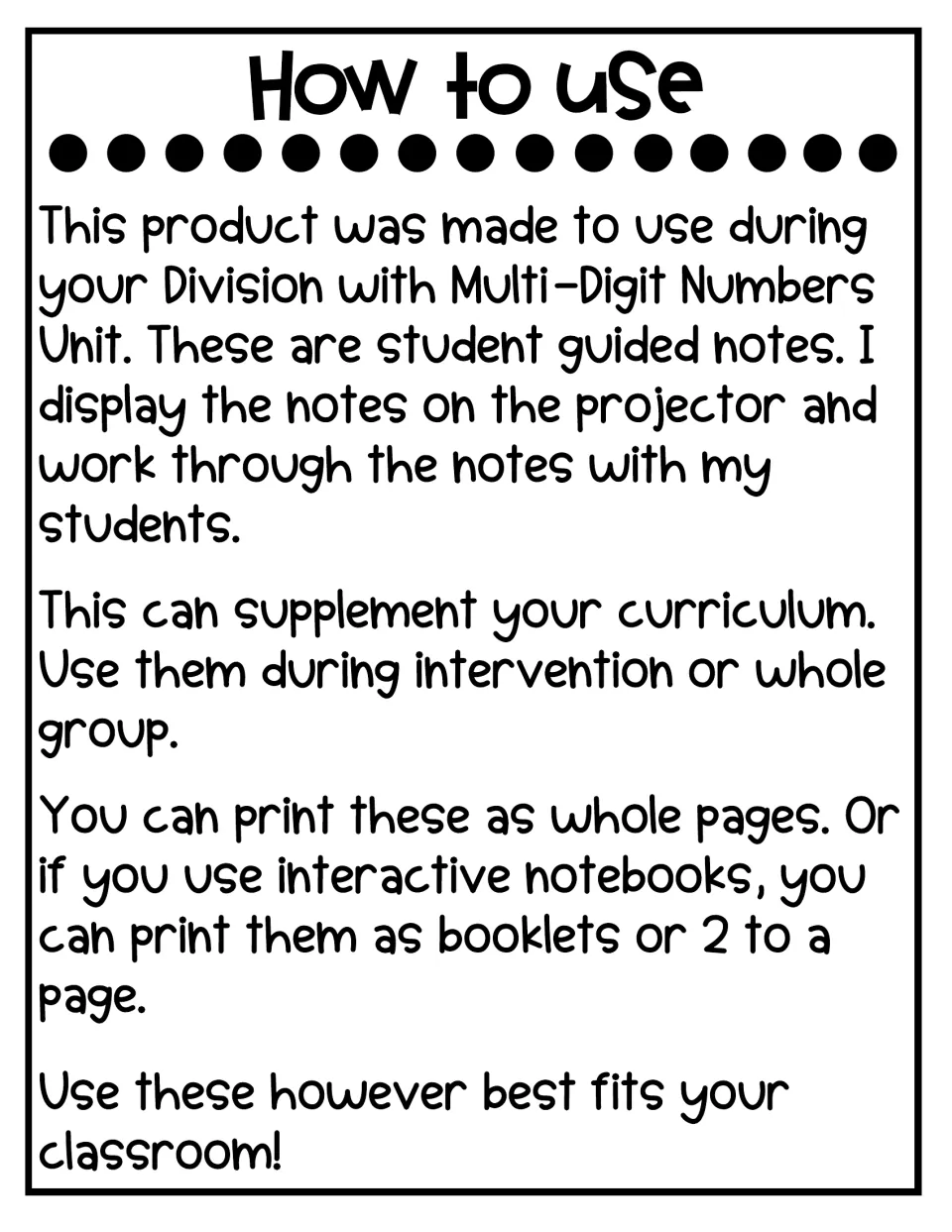 How to use: teacher note on projecting these student notes, using them in intervention or whole group, and print options