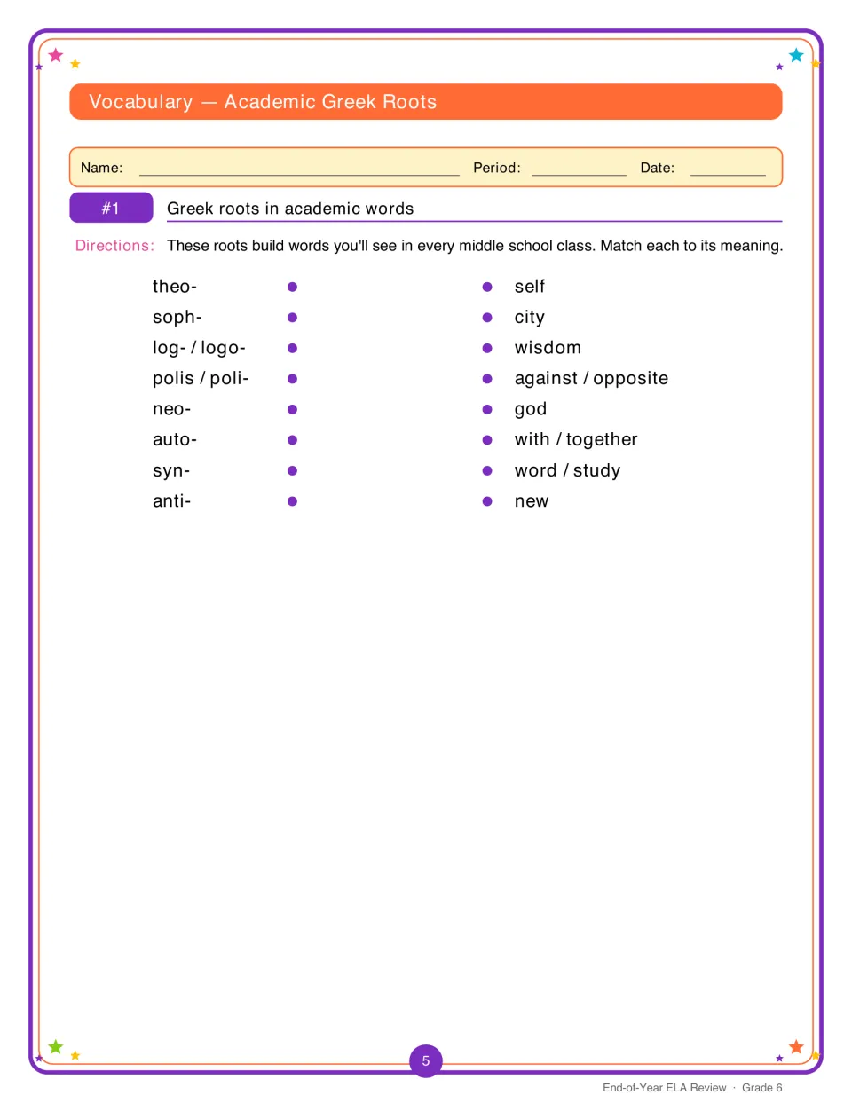 Academic Greek roots, activity 1: students match eight roots such as theo-, soph-, auto- and syn- to their meanings
