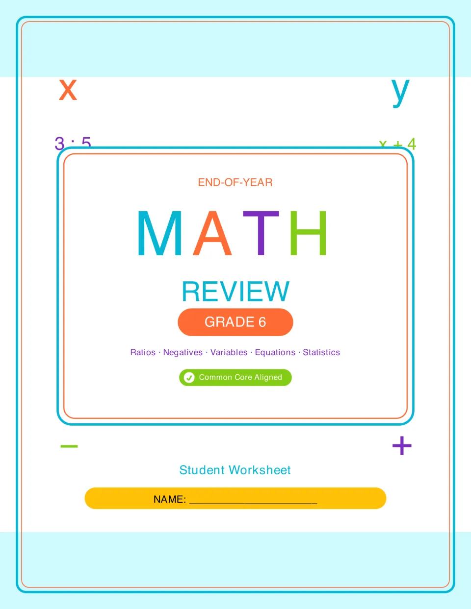 End-of-year math review cover, Grade 6 student worksheet listing ratios, negatives, variables, equations and statistics