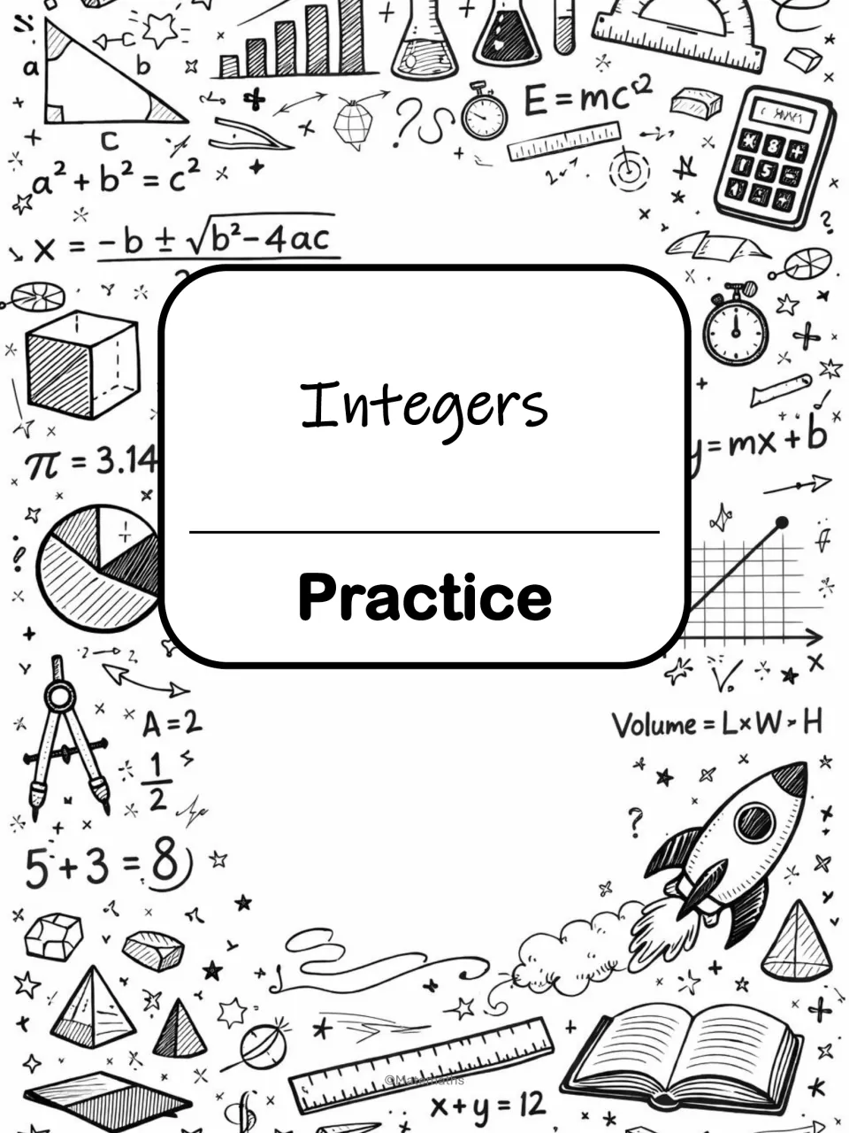 Integers Practice section title page marking the start of the student practice problems, set on a math doodle background