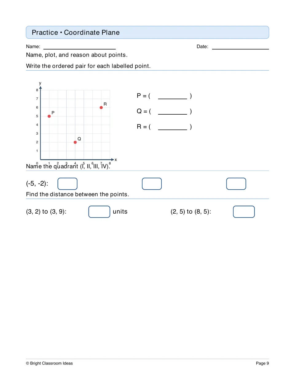 Coordinate plane: students write ordered pairs for points P, Q and R, name the quadrant of (-5, -2) and find distances