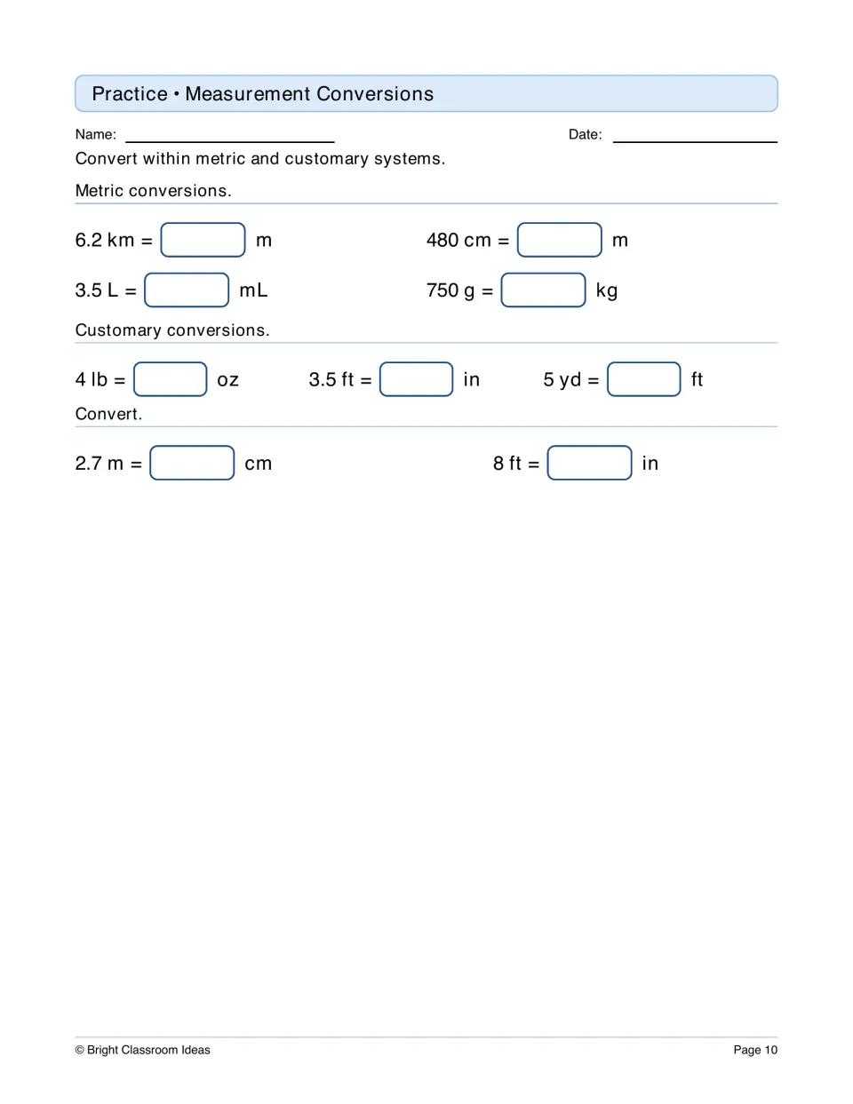 Measurement conversions: students convert km to m, L to mL, g to kg, lb to oz, ft to in and yd to ft in both systems
