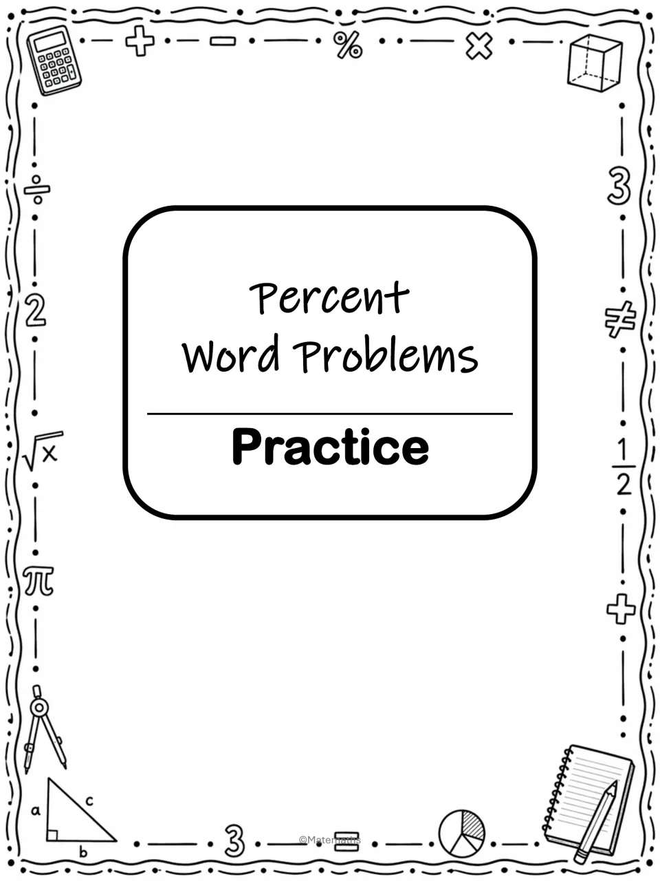 Percent Word Problems Practice title page that opens the practice section of the notes set, with math symbol doodles
