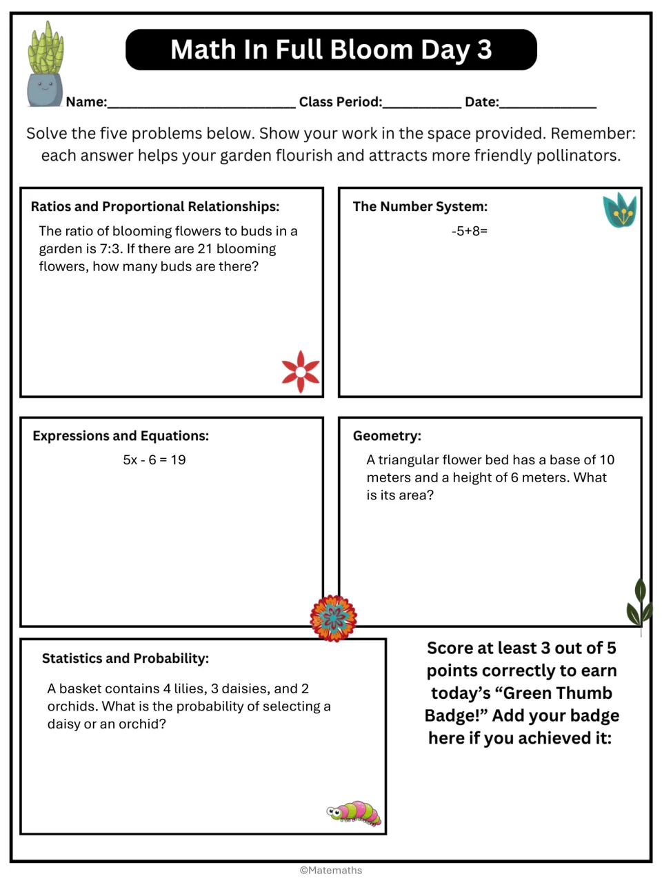 Day 3 review: students solve a 7:3 bloom-to-bud ratio, -5+8, 5x - 6 = 19, a triangle's area and a lily basket probability