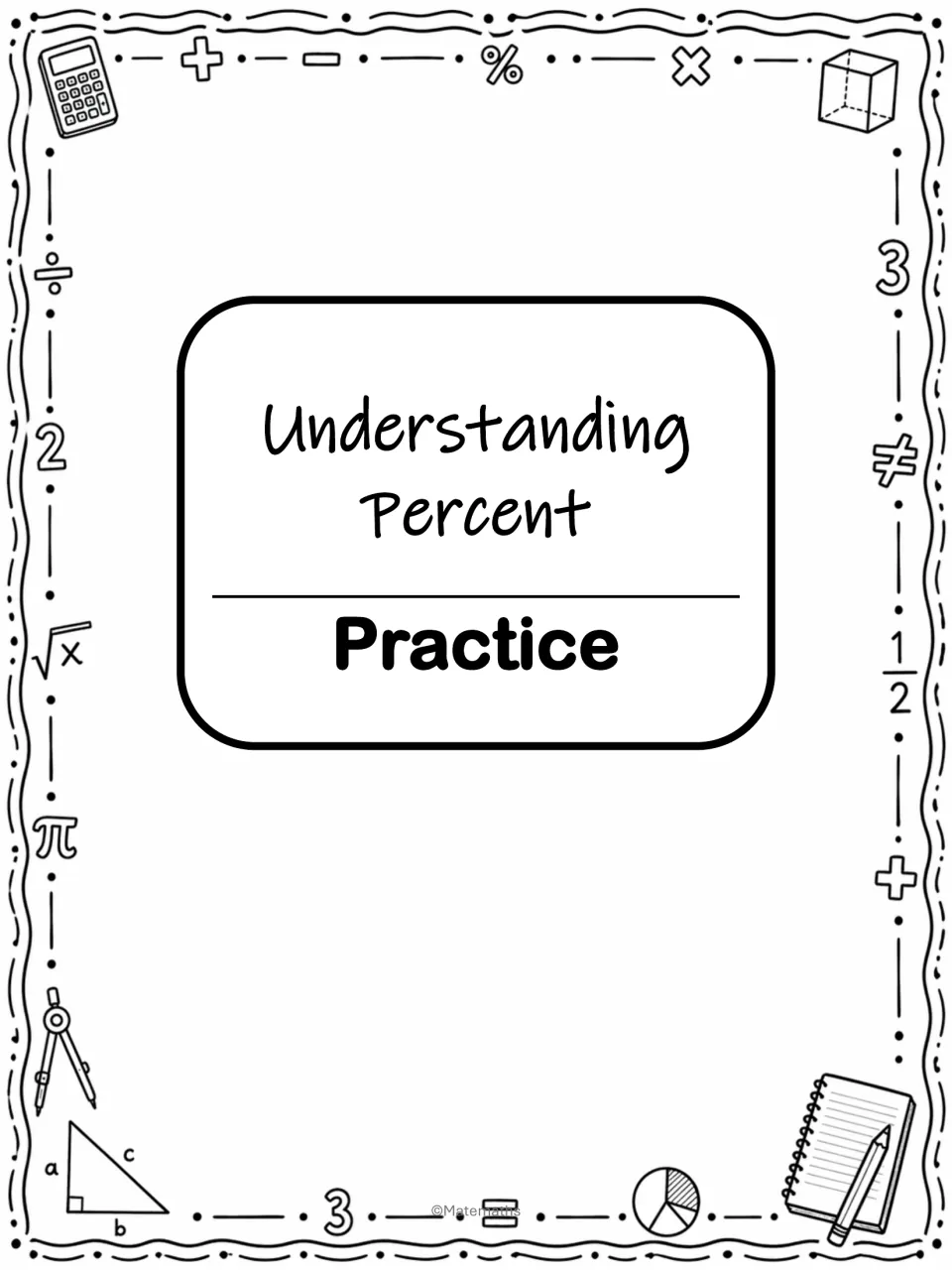 Practice section cover labeled 'Understanding Percent' and 'Practice,' introducing the independent problems
