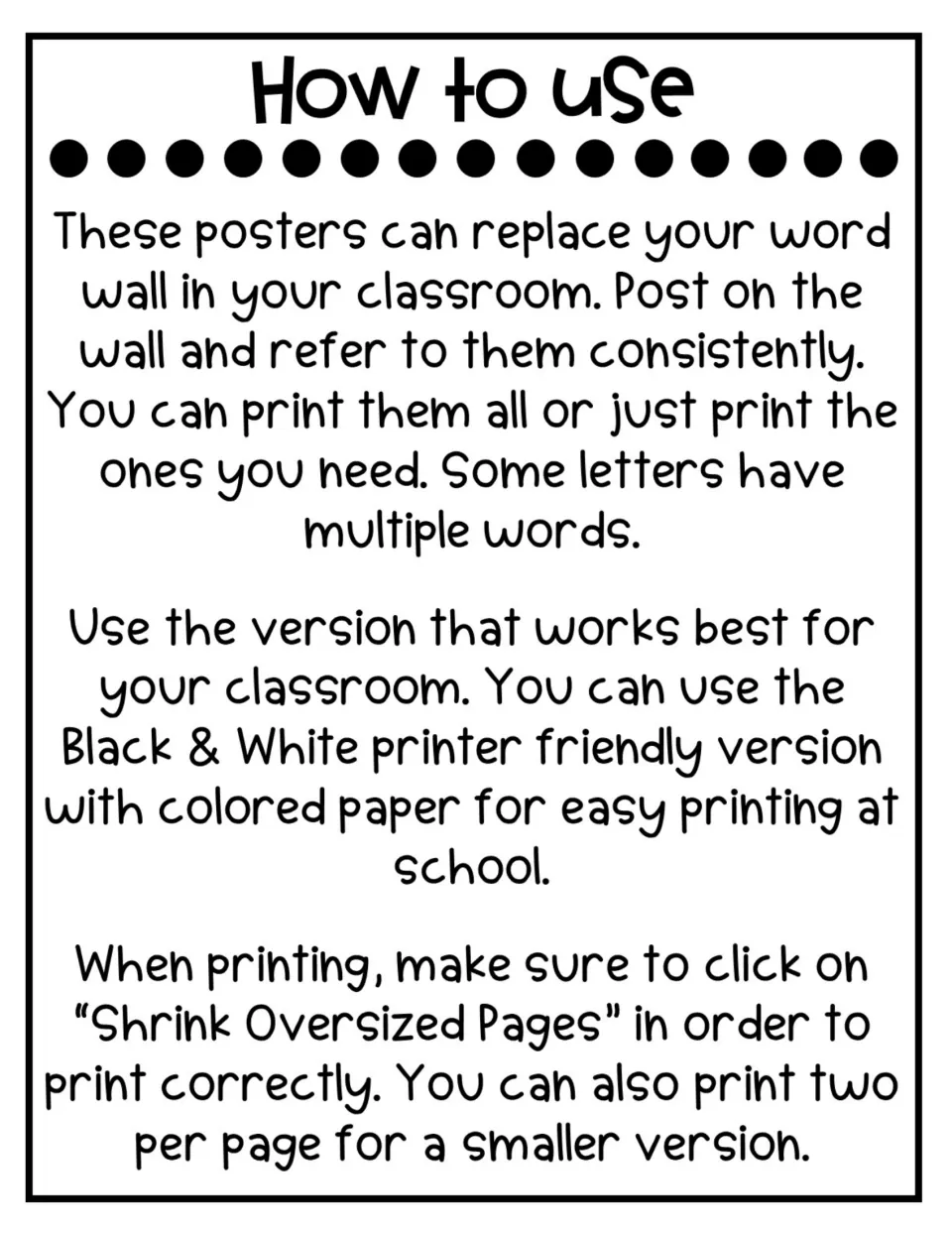 How to use notes: post the vocabulary posters on the wall, print all or some, use B&W on colored paper, or two per page