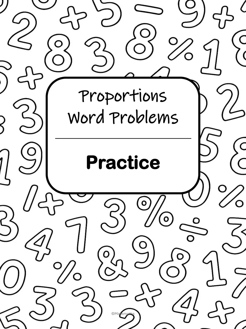 Section title page reading Proportions Word Problems Practice over outlined numbers and math symbols