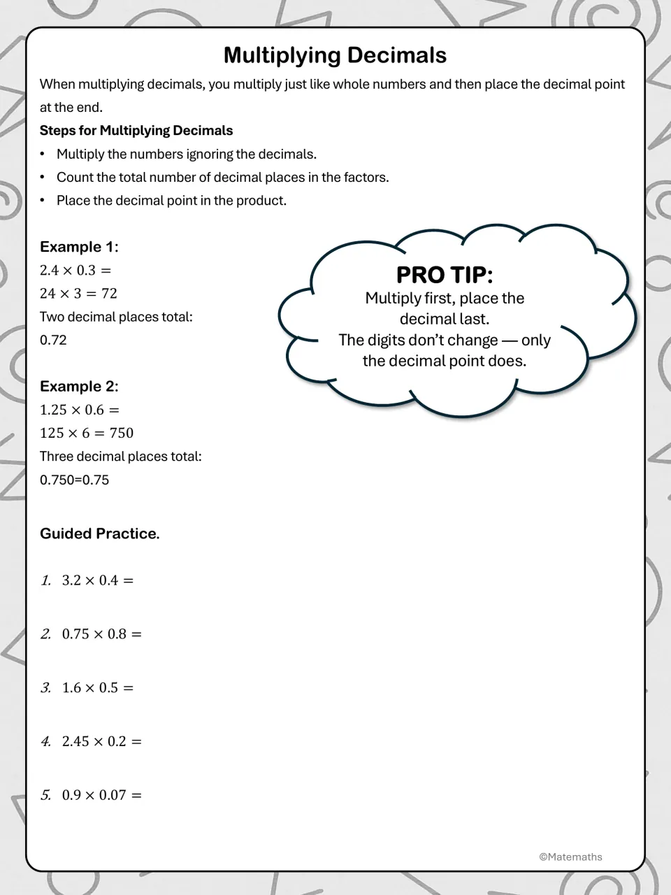 Multiplying decimals lesson: decimal placement steps, examples 2.4 × 0.3 and 1.25 × 0.6, and five problems.