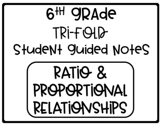 6th Grade Ratios & Proportions – Guided Notes Trifold – cover