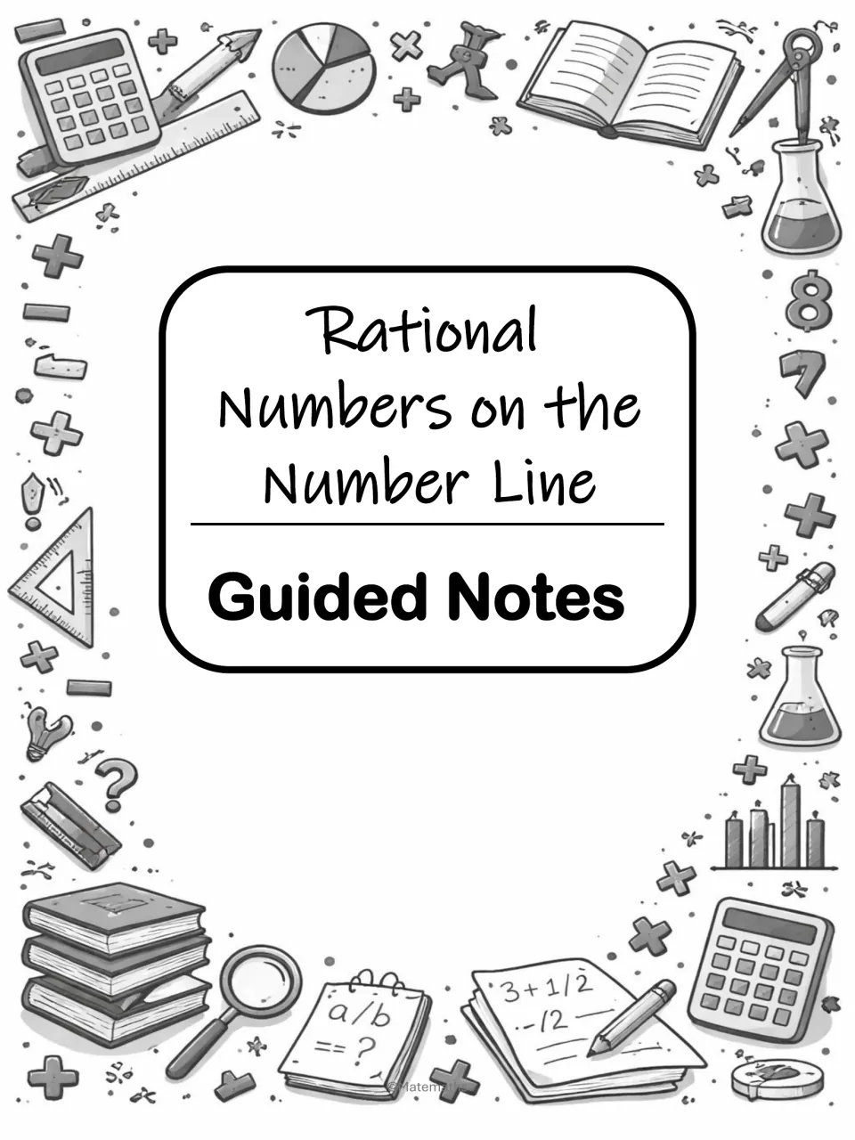 Cover for the Rational Numbers on the Number Line Guided Notes section, framed by doodles of calculators and books