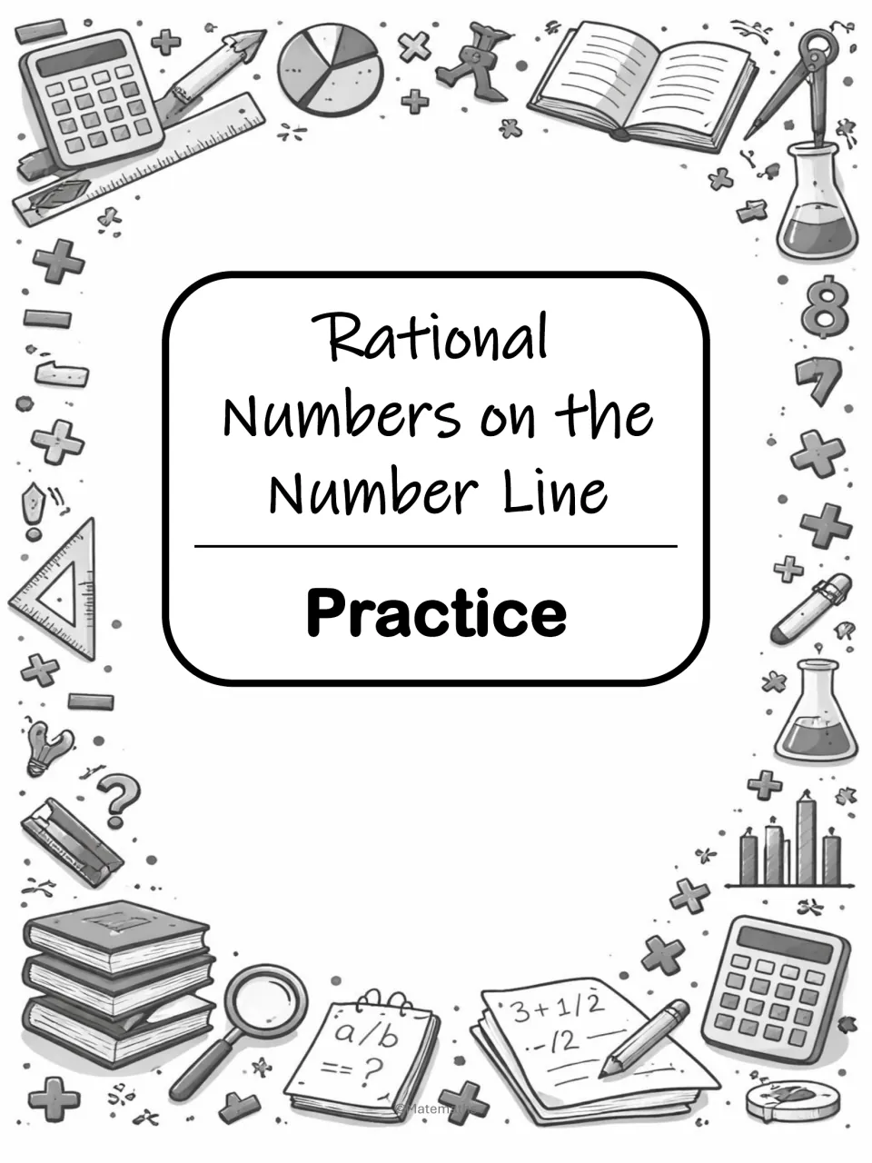 Section title page reading Rational Numbers on the Number Line Practice, surrounded by math and school supply doodles