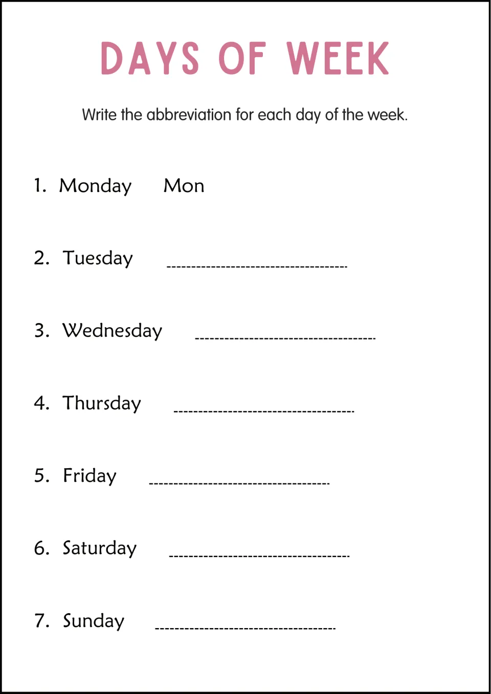 Day abbreviations: students write the short form of each day name, Tuesday to Sunday, after the Mon example for Monday