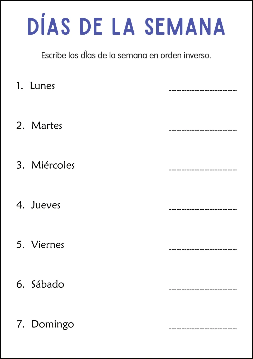 Spanish weekday reverse-order worksheet: rewrite the seven days listed from lunes (Monday) to domingo (Sunday).