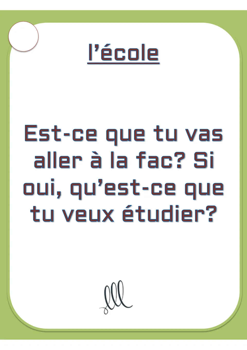 French conversation card on l’école (school): whether you plan to go to college and what you want to study