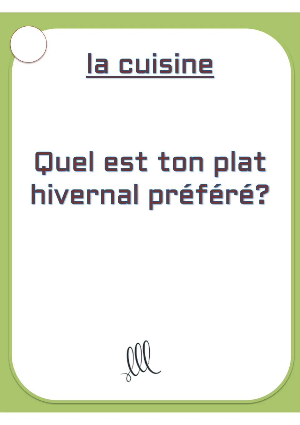 French conversation card on la cuisine (food and cooking): asking which winter dish is your favorite