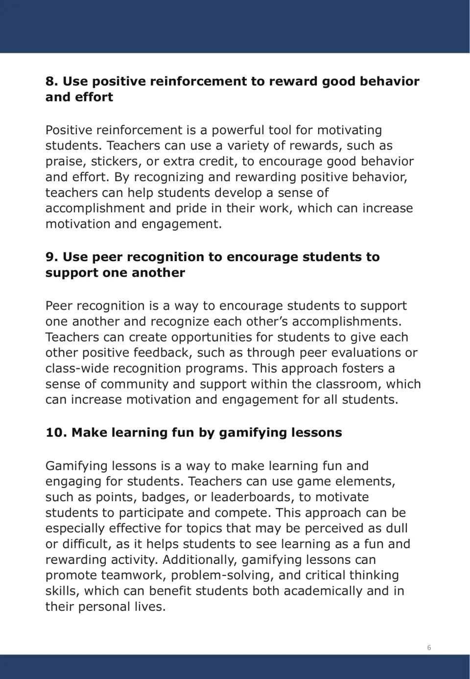 Motivation strategies 8–10: reward behavior and effort, encourage peer recognition, and gamify lessons