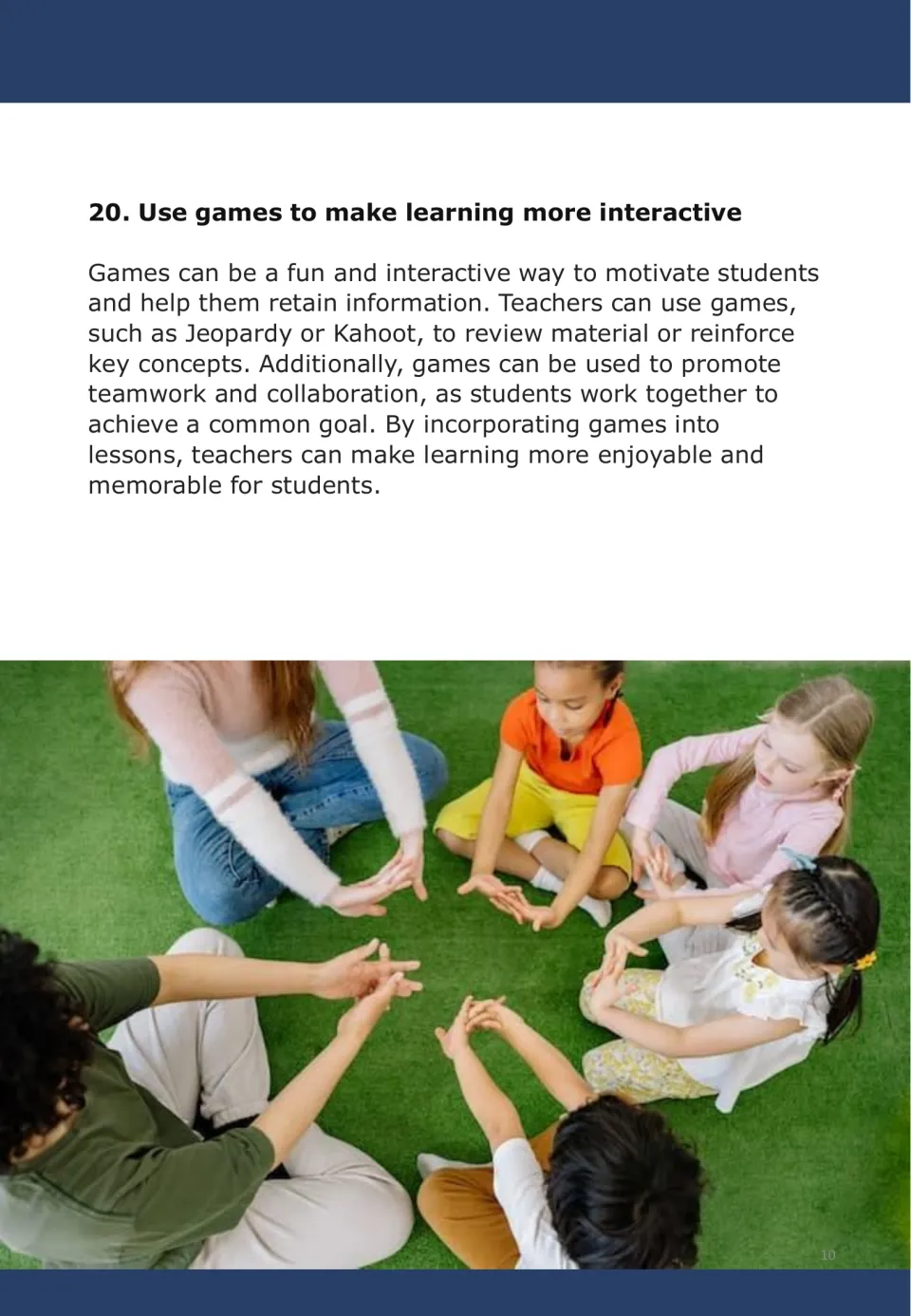 Motivation strategy 20 describes using games such as Jeopardy or Kahoot to review material and reinforce concepts