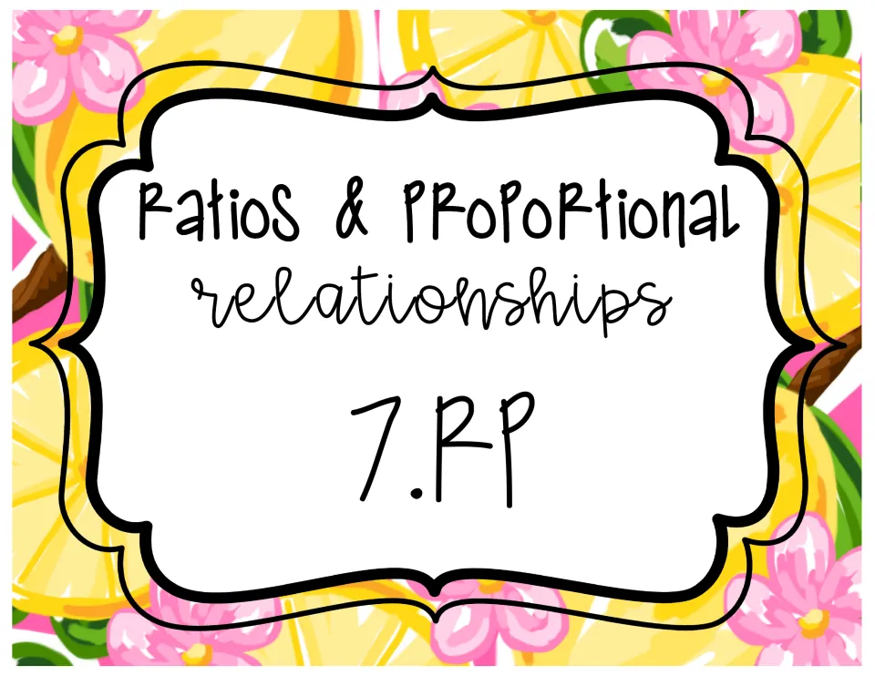 Domain header sign titled Ratios & Proportional Relationships with the code 7.RP, introducing the ratio standards
