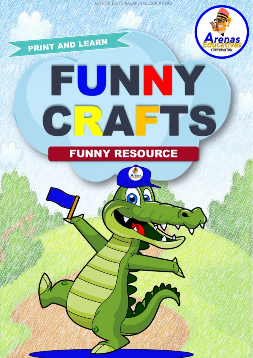 Funny Crafts cover from Arenas Educativas: Print and Learn banner, Funny Resource label and a cartoon crocodile mascot