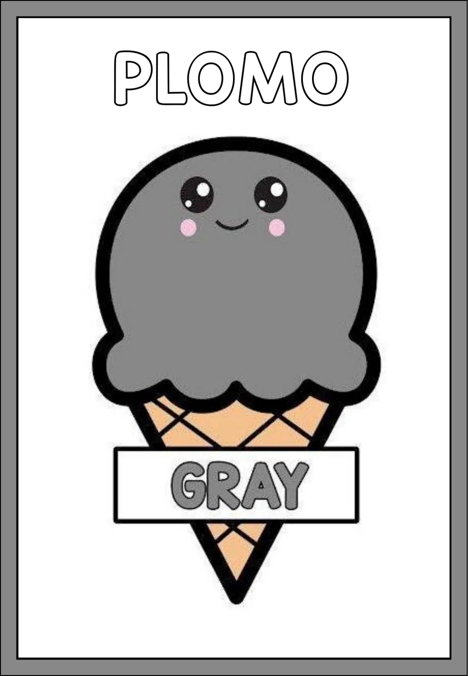 Color poster 2 of 8: PLOMO (gray), showing a gray ice cream scoop on a cone labeled GRAY in English
