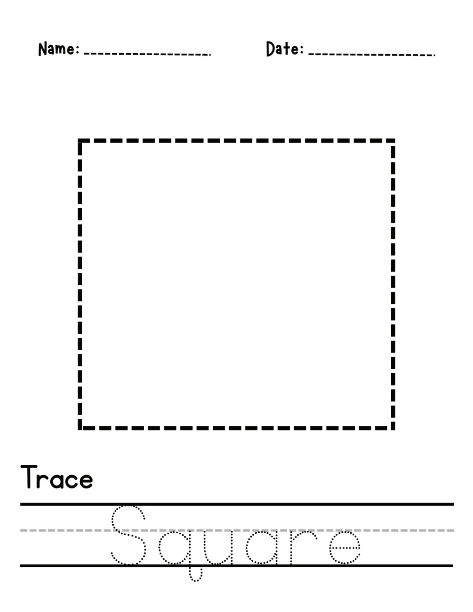 Square tracing and word practice: students trace a dashed square, then trace the dotted letters of Square under Trace