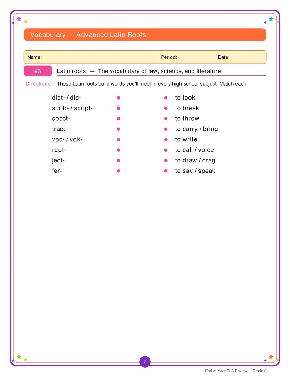 Latin roots matching: students pair dict-, scrib-, spect-, tract-, voc-, rupt-, ject- and fer- with verb meanings