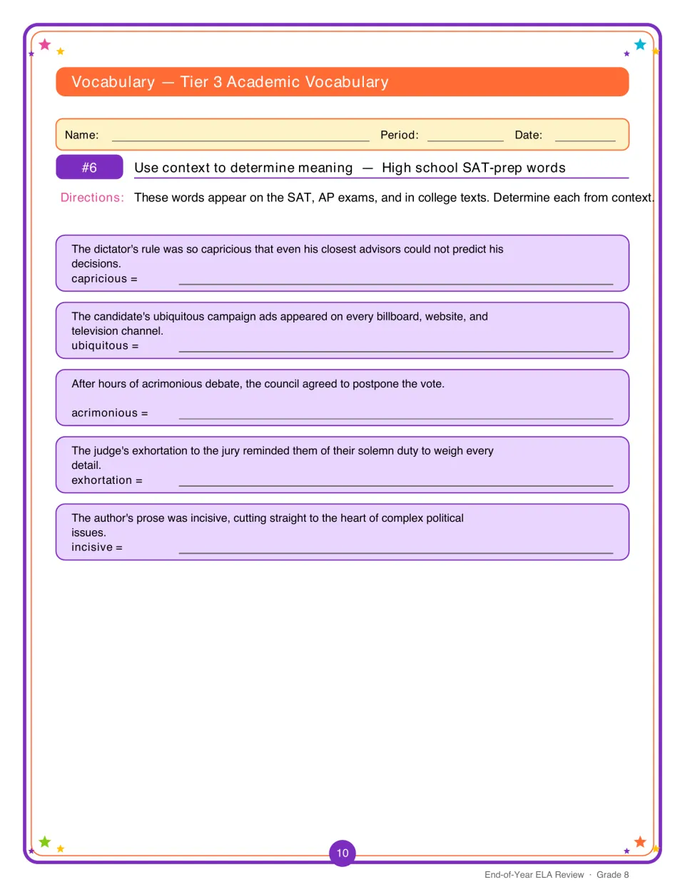 Context clues: students determine meanings of capricious, ubiquitous, acrimonious, exhortation and incisive in sentences