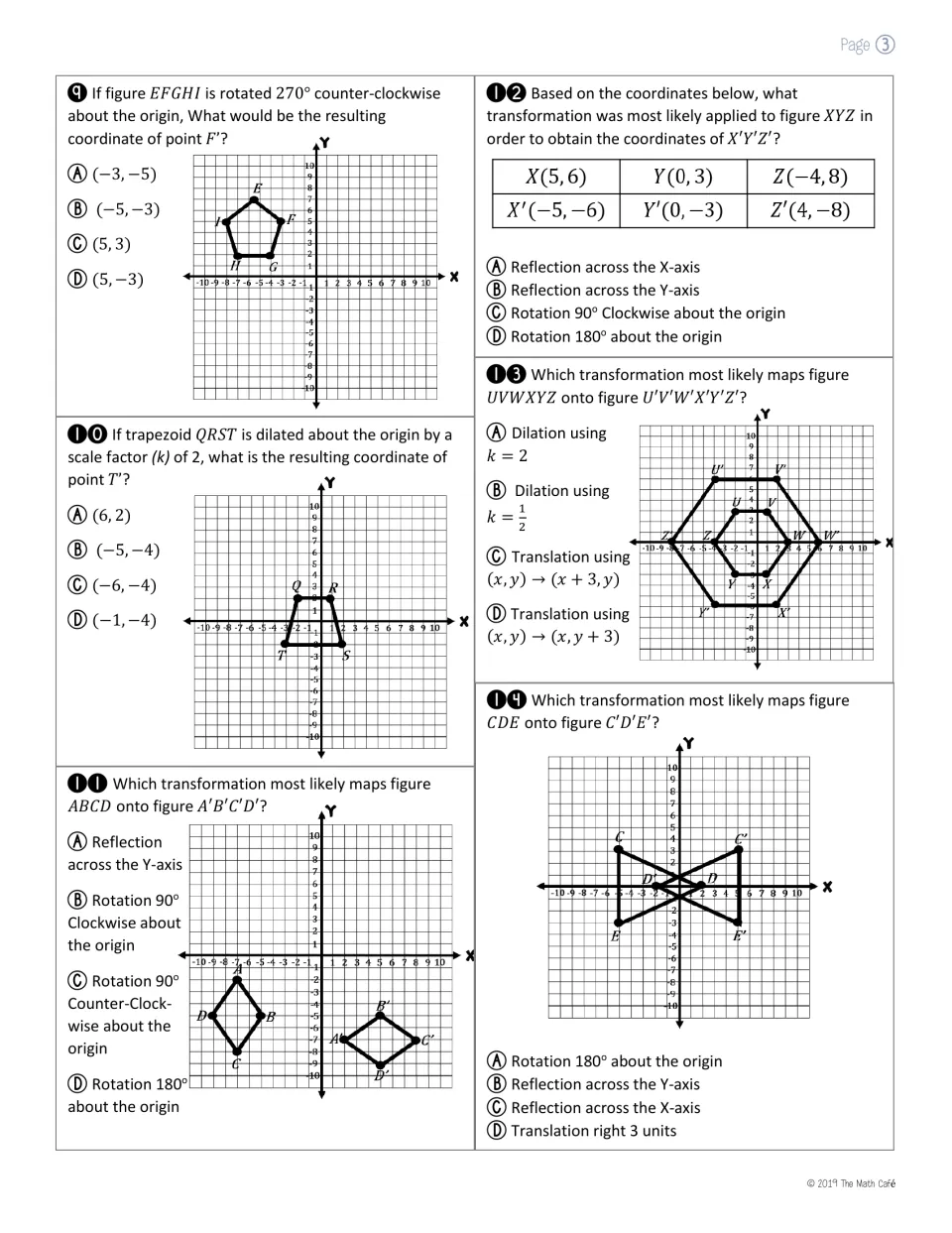Coordinate transformations, questions 9-14: students choose the rotation, reflection or dilation that maps each figure