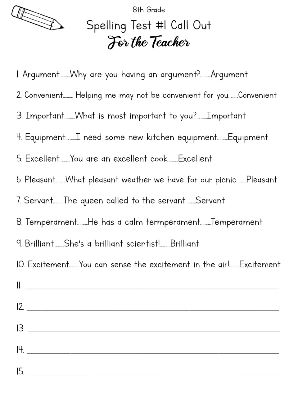 Teacher call-out for Spelling Test #1: ten words, each with a sentence to read aloud, plus lines 11 to 15 for extras