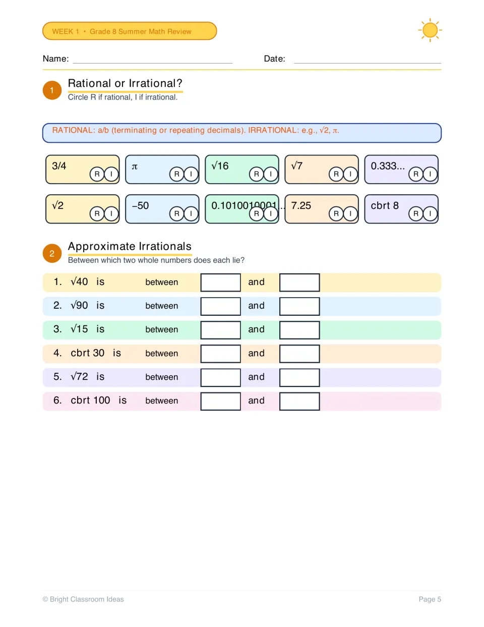 Rational or irrational: students circle R or I for 10 numbers, then place 6 roots between two whole numbers