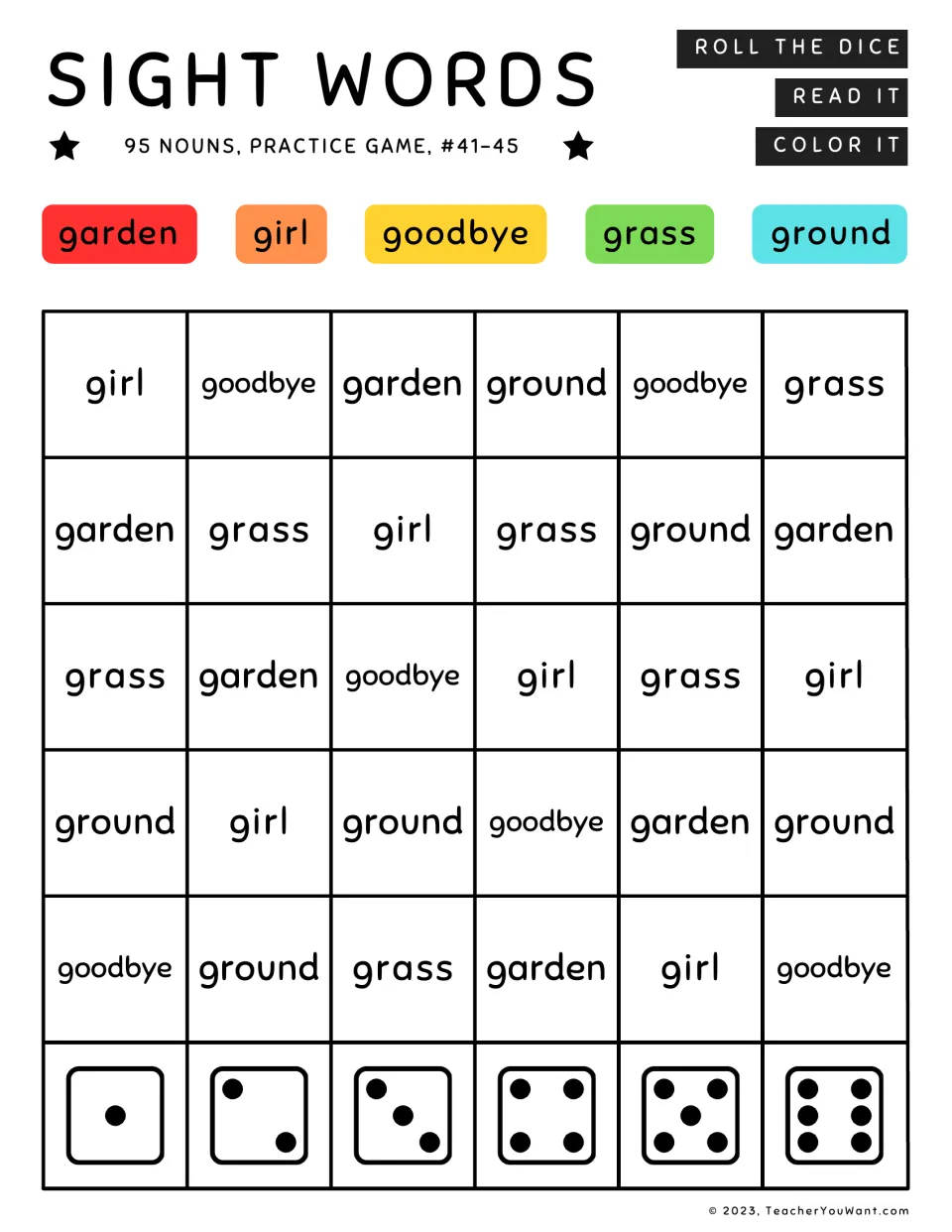 Sight word game for nouns 41–45: garden, girl, goodbye, grass, and ground. Roll, read, and color each word.