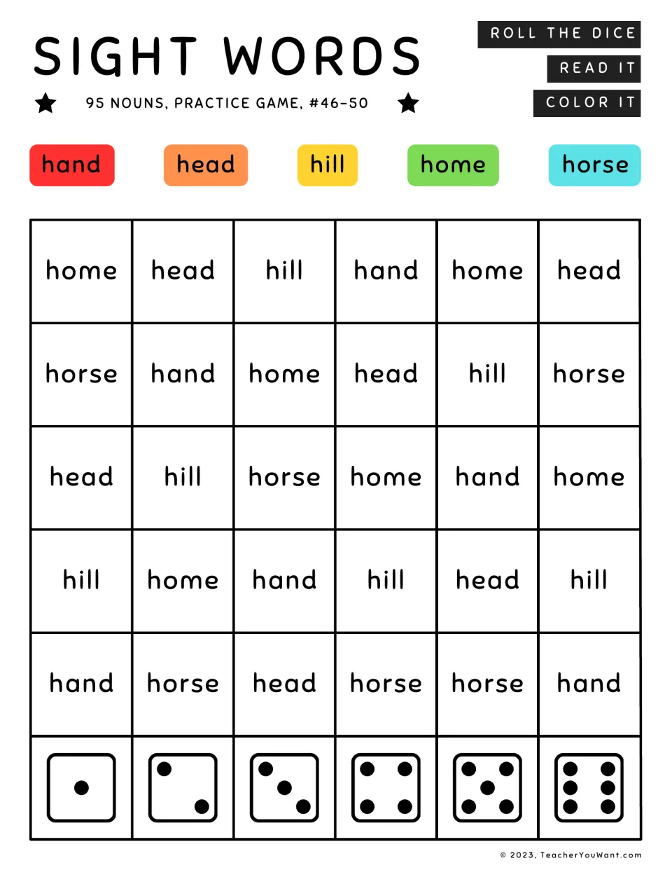Sight word game for nouns 46–50: hand, head, hill, home, and horse. Roll, read, and color each word.