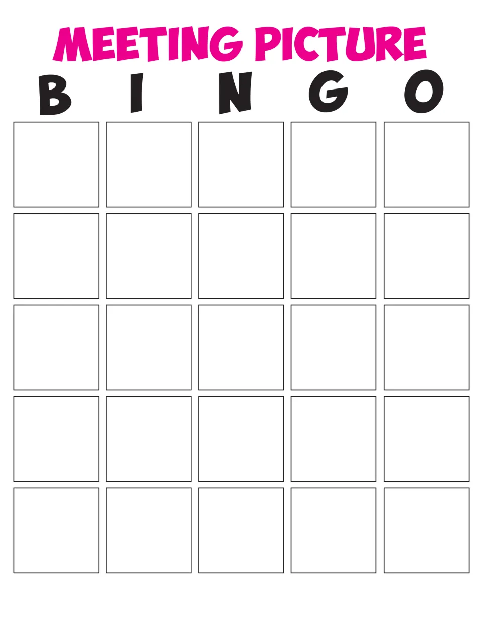 Meeting Picture Bingo card: teams fill 25 blank B-I-N-G-O spaces with objects to find and photograph at the meeting