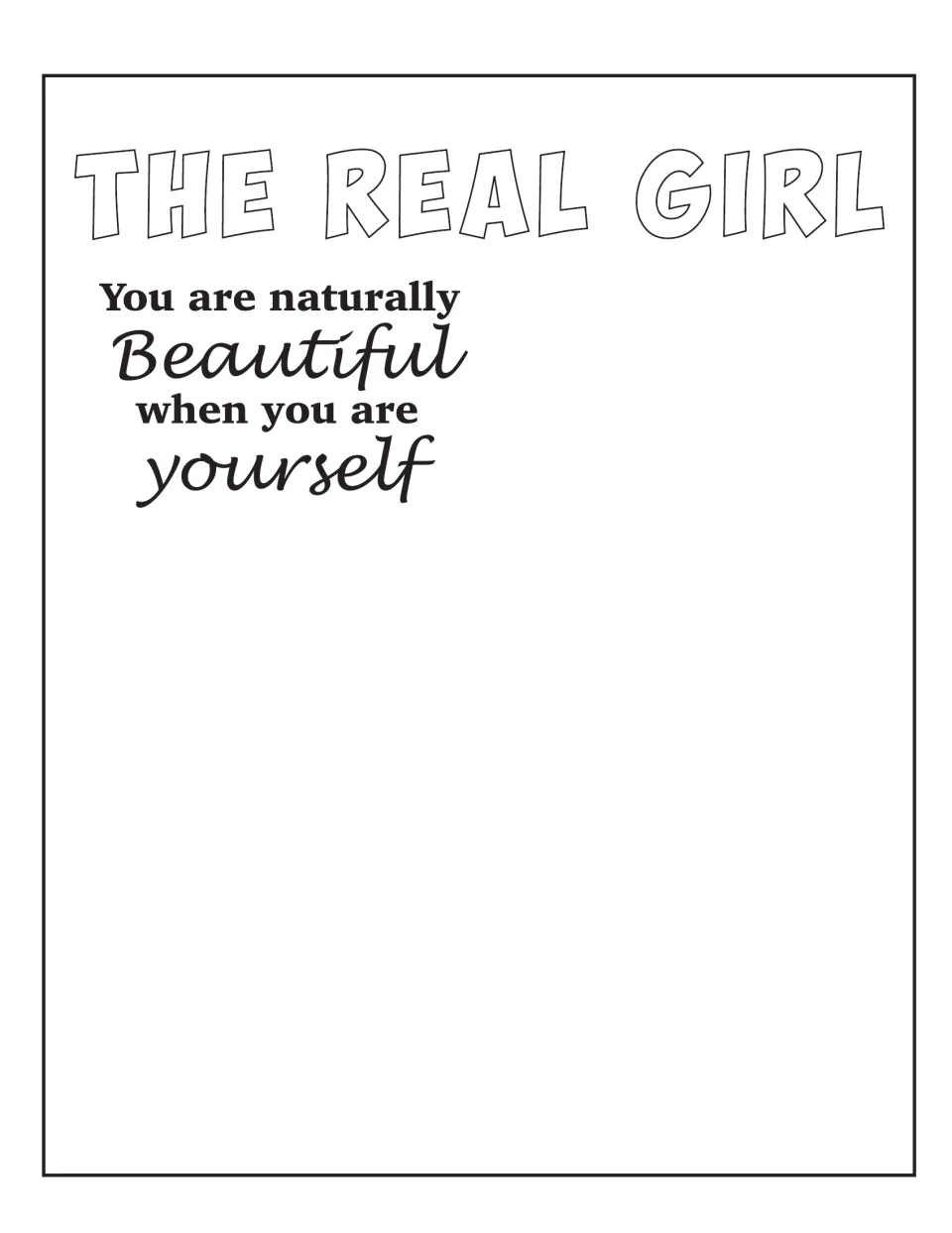 The Real Girl magazine cover template with the words 'You are naturally Beautiful when you are yourself'