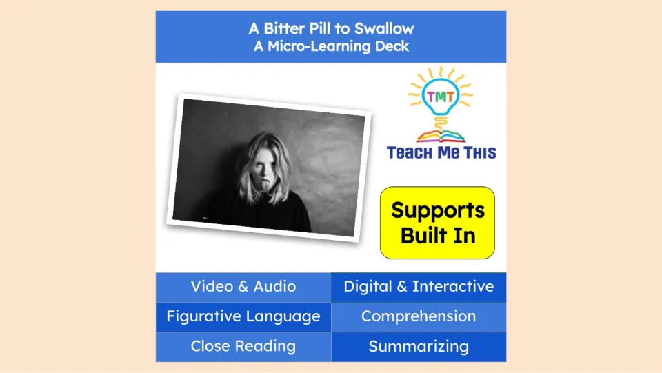 Cover of A Bitter Pill to Swallow, a micro-learning deck for figurative language, comprehension, and summarizing