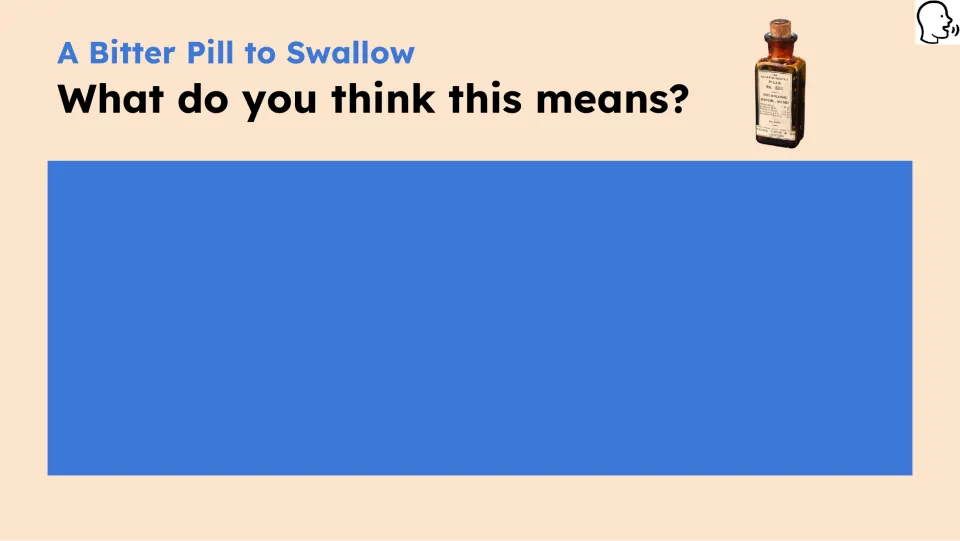 Opening idiom prompt asks students, 'What do you think this means?' before the video and reading passage