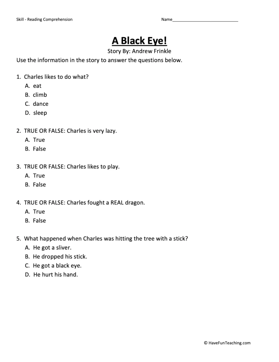Five comprehension questions about Charles's activities, pretend dragon fight, and how he got a black eye.