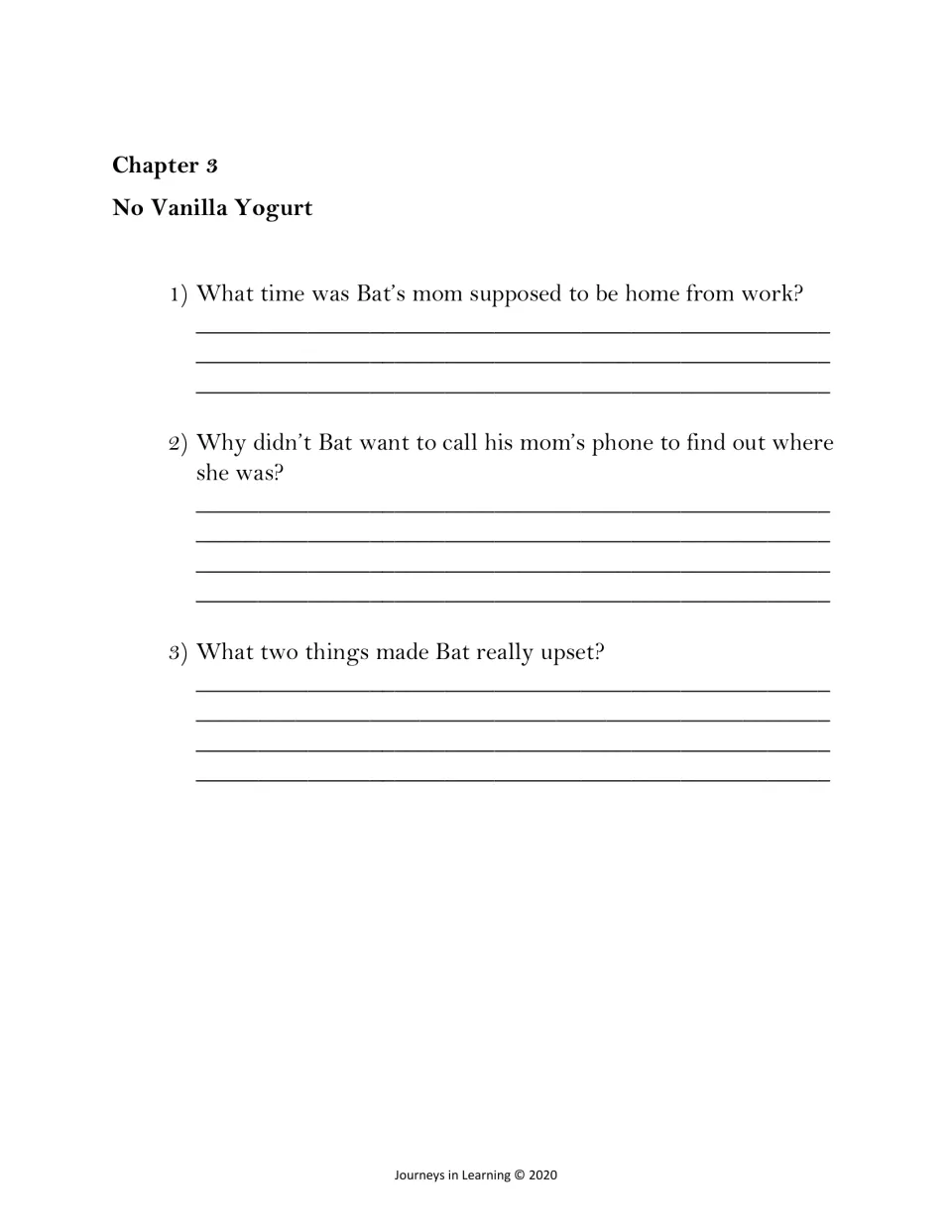 Chapter 3 No Vanilla Yogurt questions: students recall when Bat's mom was due home and what two things upset Bat