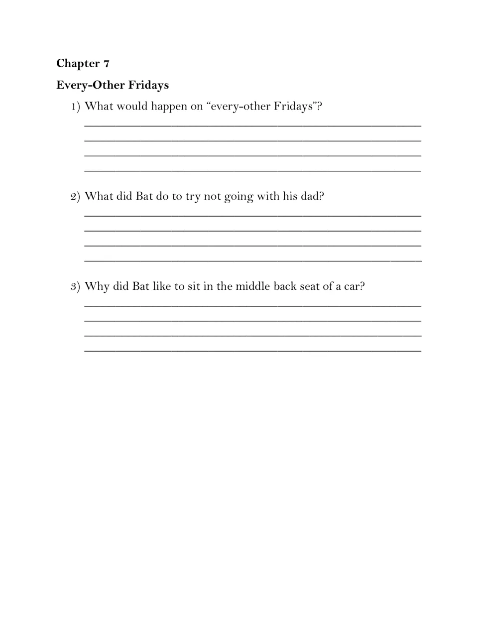 Chapter 7 Every-Other Fridays questions: students explain the Friday visits with Dad and why Bat likes the middle back seat