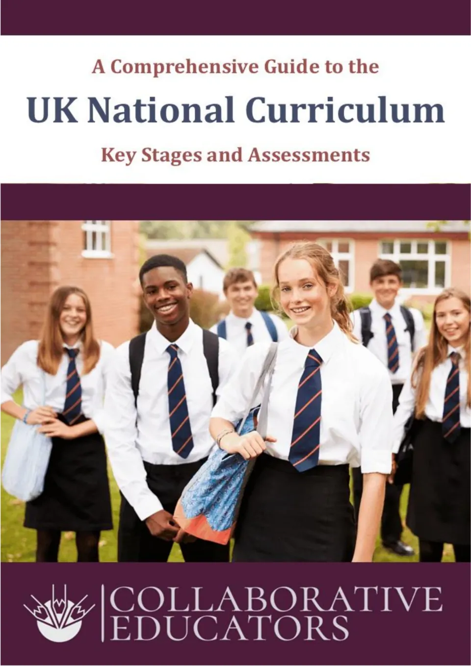 UK National Curriculum guide cover, subtitled Key Stages and Assessments, with a photo of smiling pupils in school ties