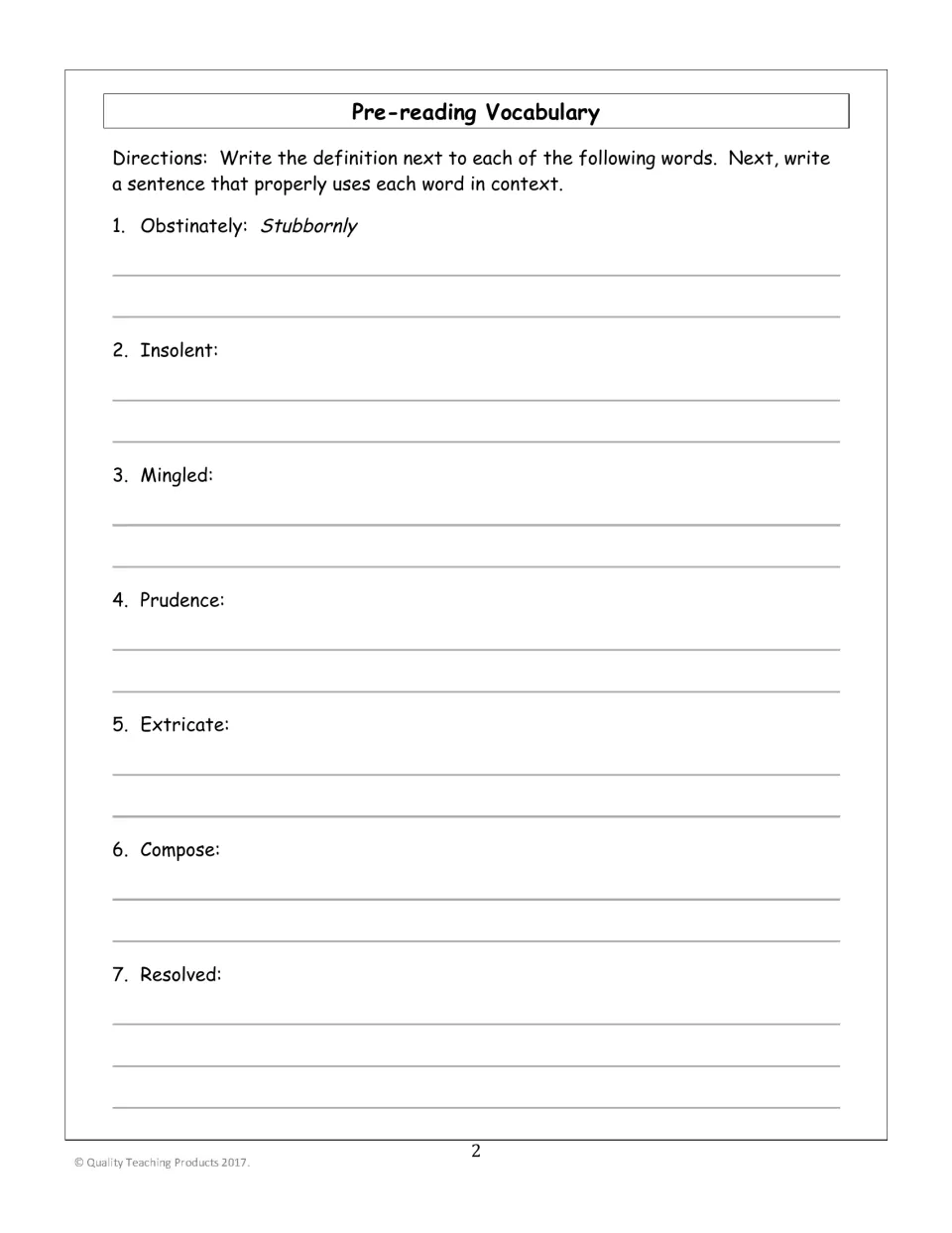Vocabulary practice 1–7: define obstinately, insolent, mingled, prudence, extricate, compose, and resolved