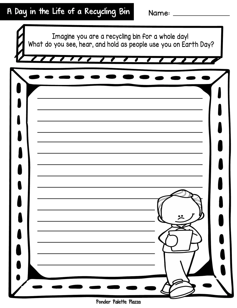 Earth Day narrative writing: students imagine being a recycling bin and write what they see, hear and hold all day