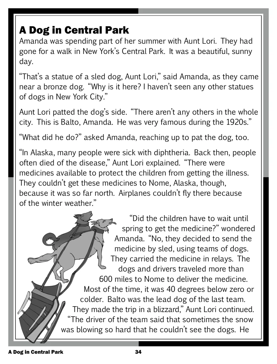 Story part 1: Amanda and Aunt Lori see Balto's Central Park statue; sled dogs carry medicine 600 miles to Nome