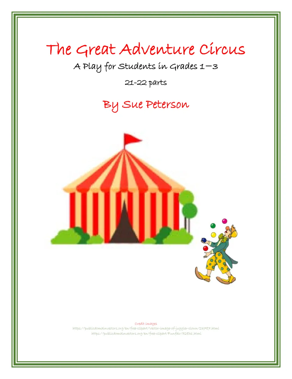 Cover of The Great Adventure Circus by Sue Peterson, a play for students in grades 1–3 with 21–22 parts