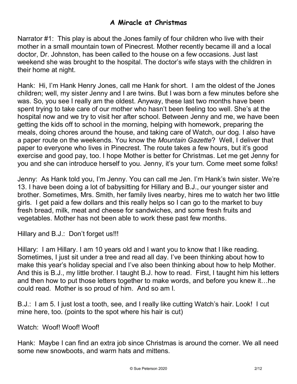 Script opening: Hank, Jenny, Hillary and B.J. introduce themselves and explain their mother’s illness