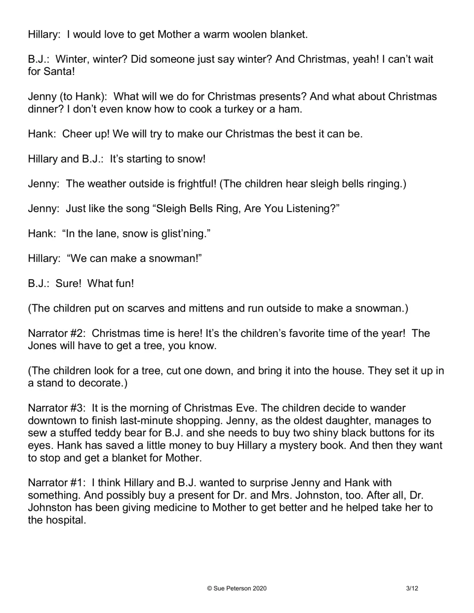 Script continuation: the children plan gifts, make a snowman, decorate a tree and go Christmas shopping