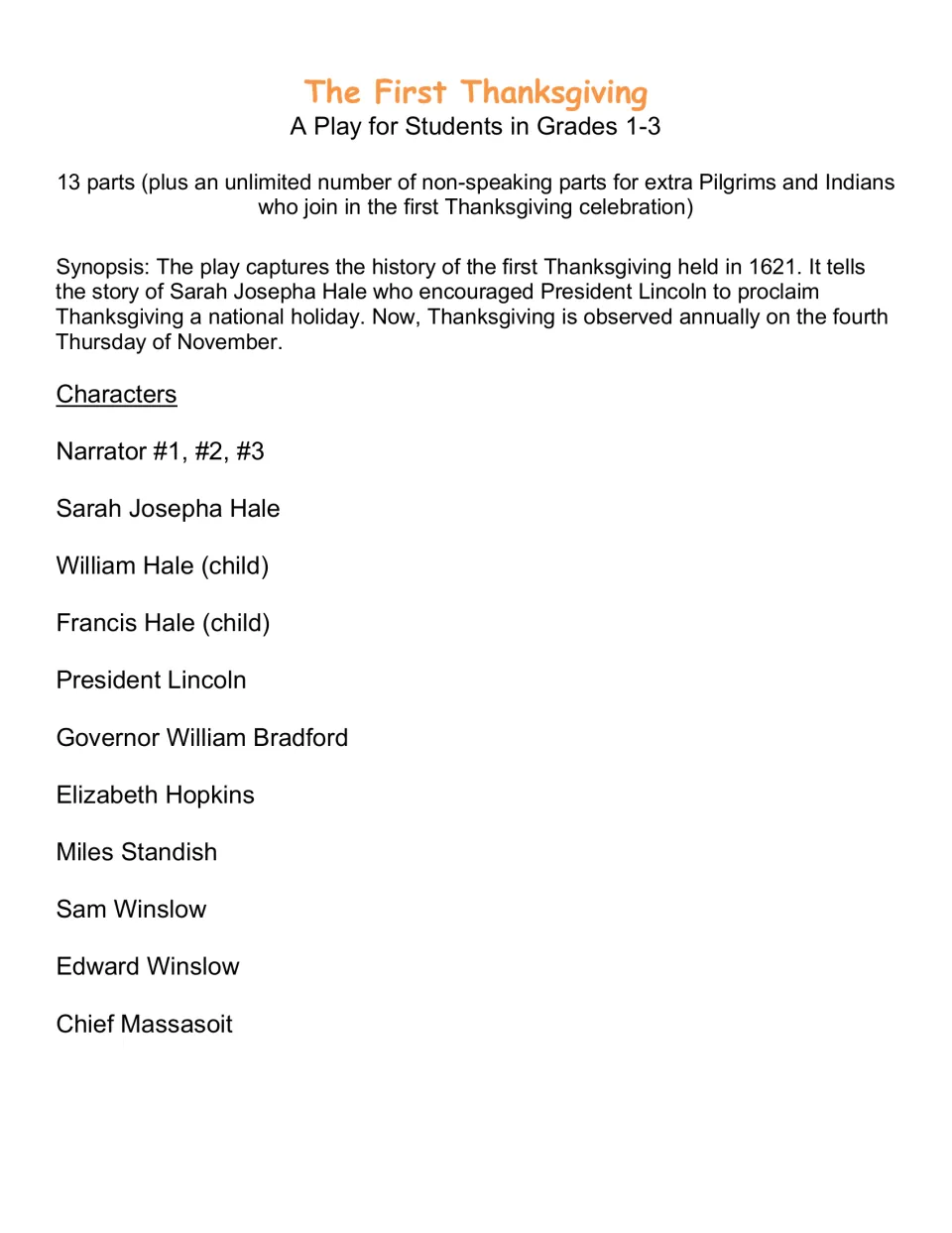 Play synopsis and cast list name three narrators, Sarah Josepha Hale, President Lincoln, and other roles.
