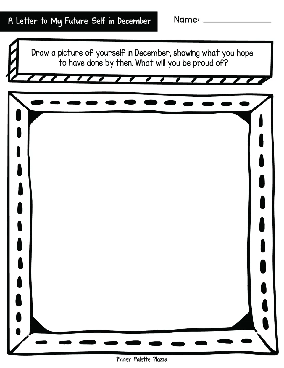 Future-self drawing: students sketch themselves in December showing what they hope to have done and will be proud of