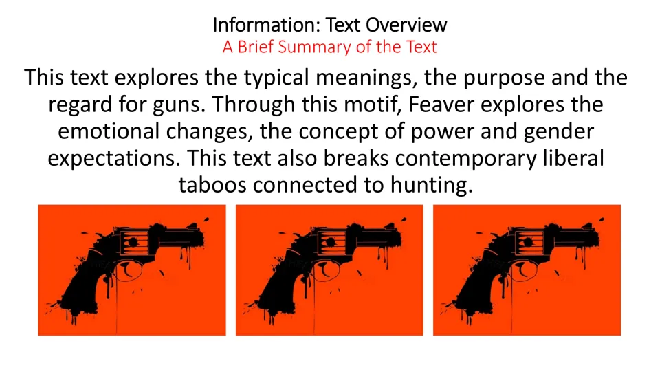 Text overview slide connects the gun motif to emotional changes, power, gender expectations, and hunting
