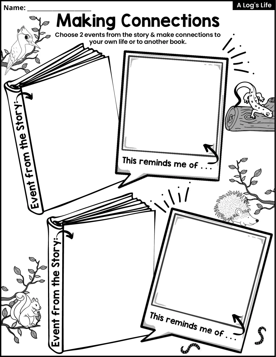 Making Connections activity asks students to connect two story events to their own lives or another book.